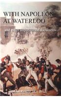 With Napoleon at Waterloo