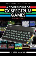 A Compendium of ZX Spectrum Games - Volume One