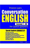 Preston Lee's Conversation English For Dutch Speakers Lesson 1 - 40