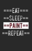 Painters Journal - Eat Sleep Paint Repeat