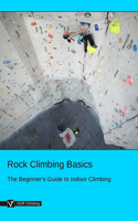 Rock Climbing Basics