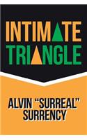 Intimate Triangle