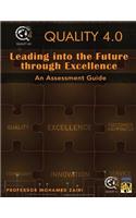 Leading into the Future through Excellence