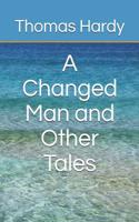 A Changed Man and Other Tales