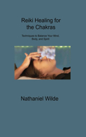 Reiki Healing for the Chakras