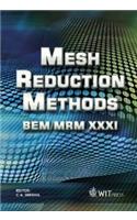 Mesh Reduction Methods: Bem/Mrm XXXI