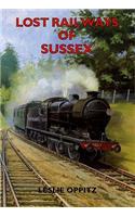 Lost Railways of Sussex