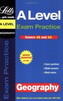 A Level Exam Practice: Geography (AS/A2 Exam Practice S.)