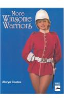 More Winsome Warriors