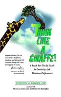 Think Like A Giraffe