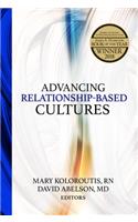 Advancing Relationship-Based Cultures