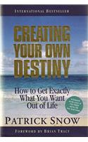Creating Your Own Destiny 7th Edition