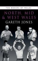 Boxers of North, Mid and West Wales