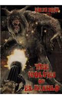 The Wolves of El Diablo