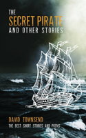 Secret Pirate and Other Stories