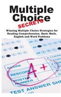 Multiple Choice Secrets!: Winning Multiple Choice Strategies for Any Test!(English)