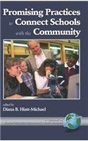 Promising Practices to Connect Schools with the Community (Hc)