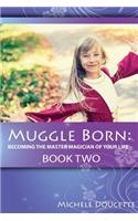 Muggle Born