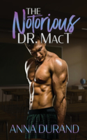 Notorious Dr. MacT