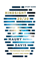 Hindsight 20/20 - Study Guide