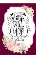 Christian Notebook Journal with Scripture: Under His Wings You Will Find Refuge: Inspirational Quote Gifts for Church Volunteers/Relgious Women/Pastor Wife(12 Bible Verse Christian Notebooks)