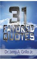 31 Favored Quotes
