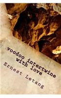 voodoo intertwine with love