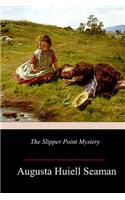 The Slipper Point Mystery