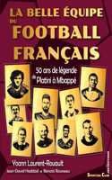 belle équipe du football français