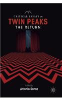 Critical Essays on Twin Peaks: The Return