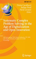Systematic Complex Problem Solving in the Age of Digitalization and Open Innovation: 20th International TRIZ Future Conference, TFC 2020, Cluj-Napoca, Romania, October 14–16, 2020, Proceedings(597 IFIP Advances in Information and Communication Technology)