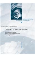 La Triple Chaîne Prédicative