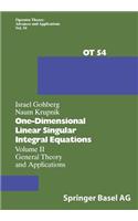 One-Dimensional Linear Singular Integral Equations