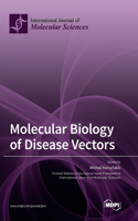 Molecular Biology of Disease Vectors