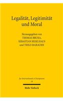 Legalitat, Legitimitat Und Moral