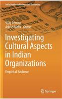 Investigating Cultural Aspects in Indian Organizations