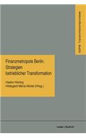 Finanzmetropole Berlin Strategien Betrieblicher Transformation