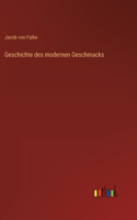 Geschichte des modernen Geschmacks