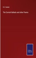 Cornish Ballads and other Poems