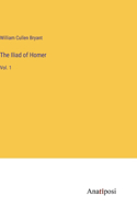 The Iliad of Homer: Vol. 1