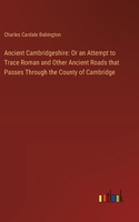 Ancient Cambridgeshire