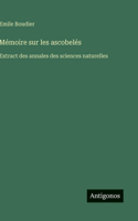 Mémoire sur les ascobelés