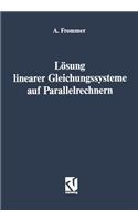 Lösung Linearer Gleichungssysteme Auf Parallelrechnern