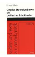 Charles Brockden Brown als politischer Schriftsteller