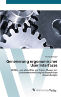 Generierung ergonomischer User Interfaces