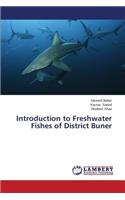 Introduction to Freshwater Fishes of District Buner