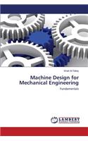 Machine Design for Mechanical Engineering