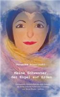 Meine Schwester, Der Engel Auf Erden