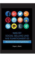 Was ist Social Selling und wie funktioniert es: Überblick und Einsatzmöglichkeiten