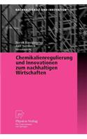 Chemikalienregulierung Und Innovationen Zum Nachhaltigen Wirtschaften